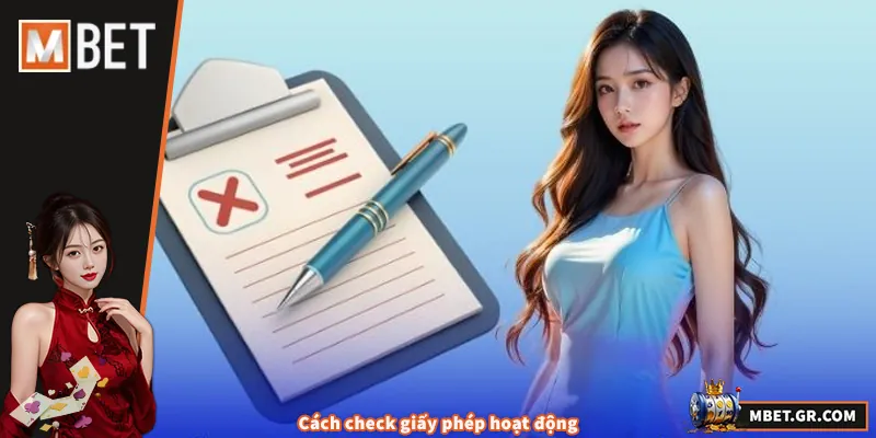 Giấy Phép Hoạt Động MBET - Hướng Dẫn Và Thông Tin Chi Tiết Cách check giấy phép hoạt động