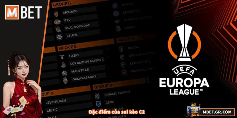 Đặc điểm của soi kèo C2