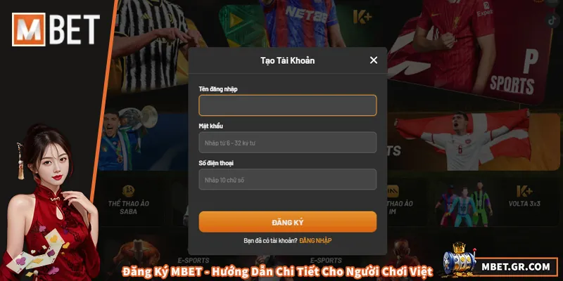 Đăng Ký MBET - Hướng Dẫn Chi Tiết Cho Người Chơi Việt