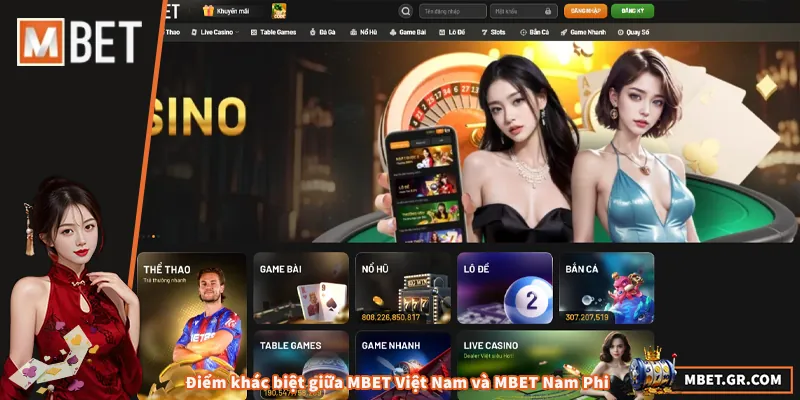 Điểm khác biệt giữa MBET Việt Nam và MBET Nam Phi