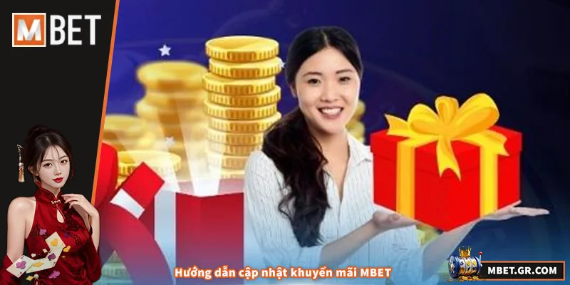 Hướng dẫn cập nhật khuyến mãi MBET